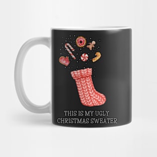 This is my ugly Christmas sweater Mug